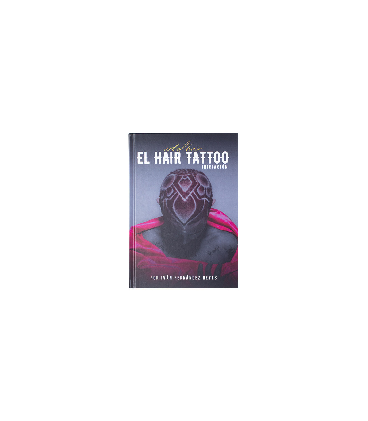 Fama Fabre LIBRO EL HAIR TATTOO