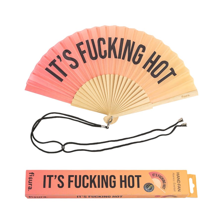 Fisura Abanico "It's fucking hot" Degradadado sunset