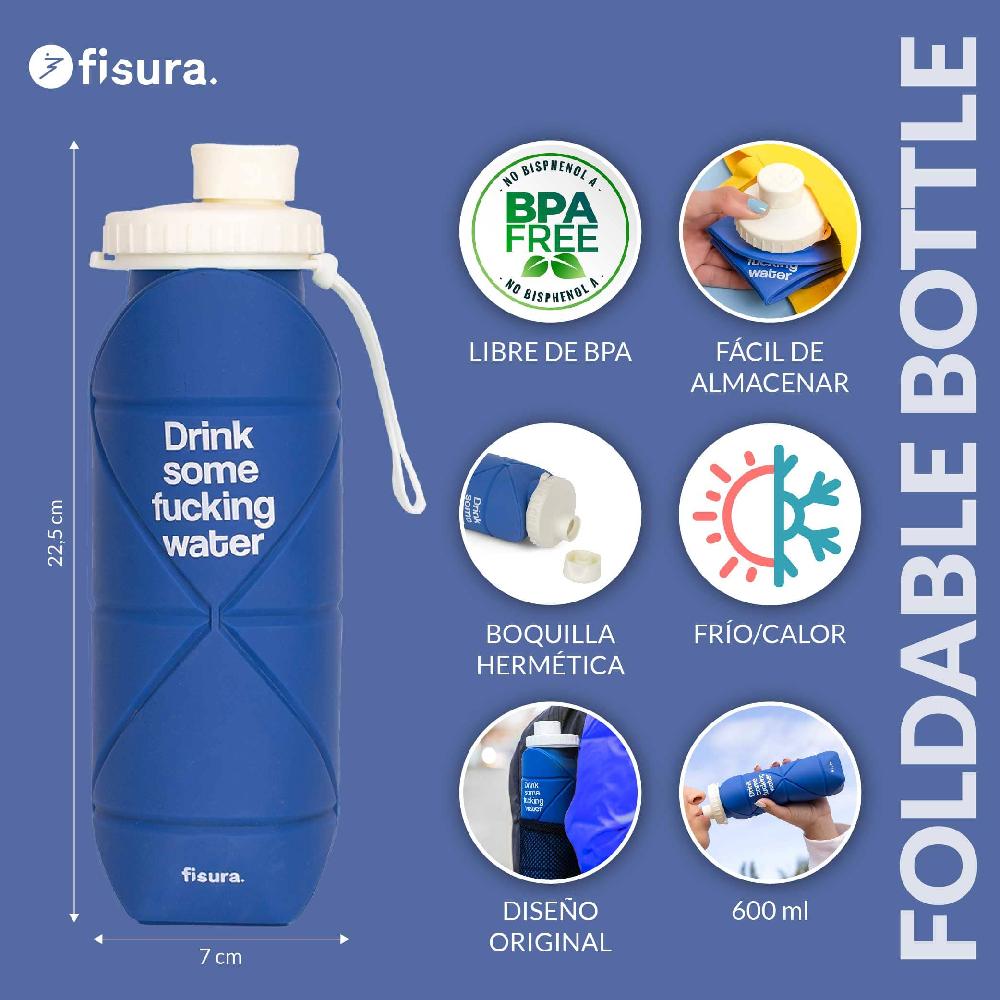 Fisura Botella Plegable “Drink Some Fucking Water”