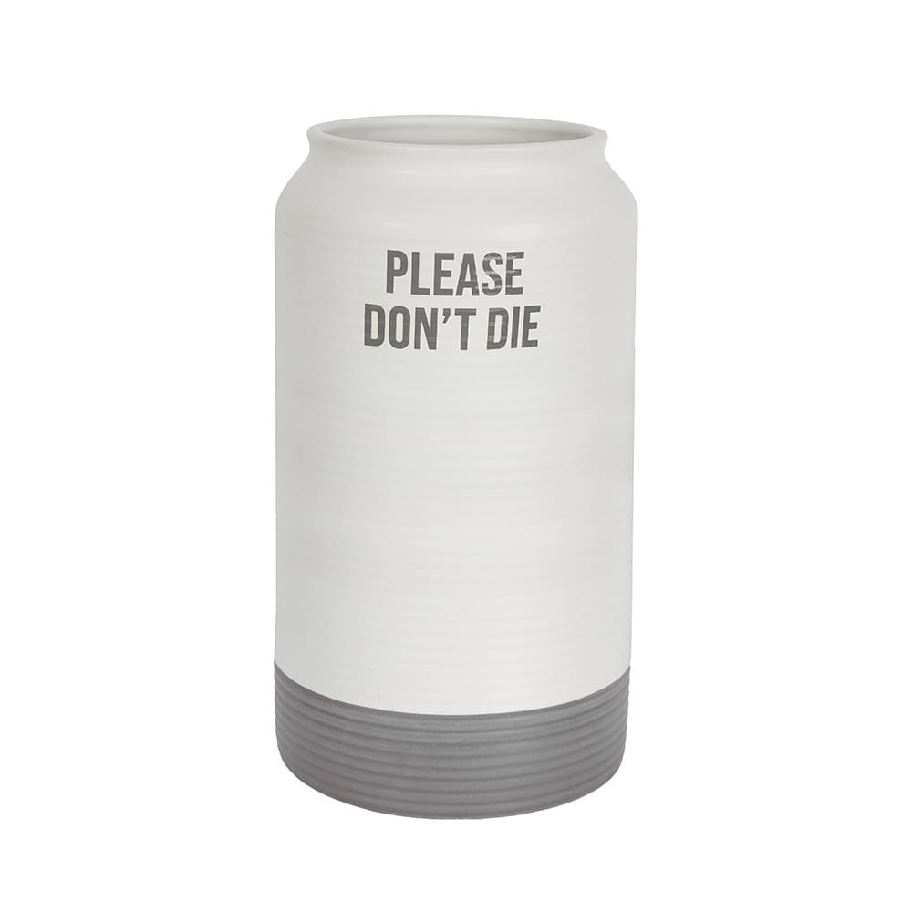 Fisura Jarrón "Please don't die"