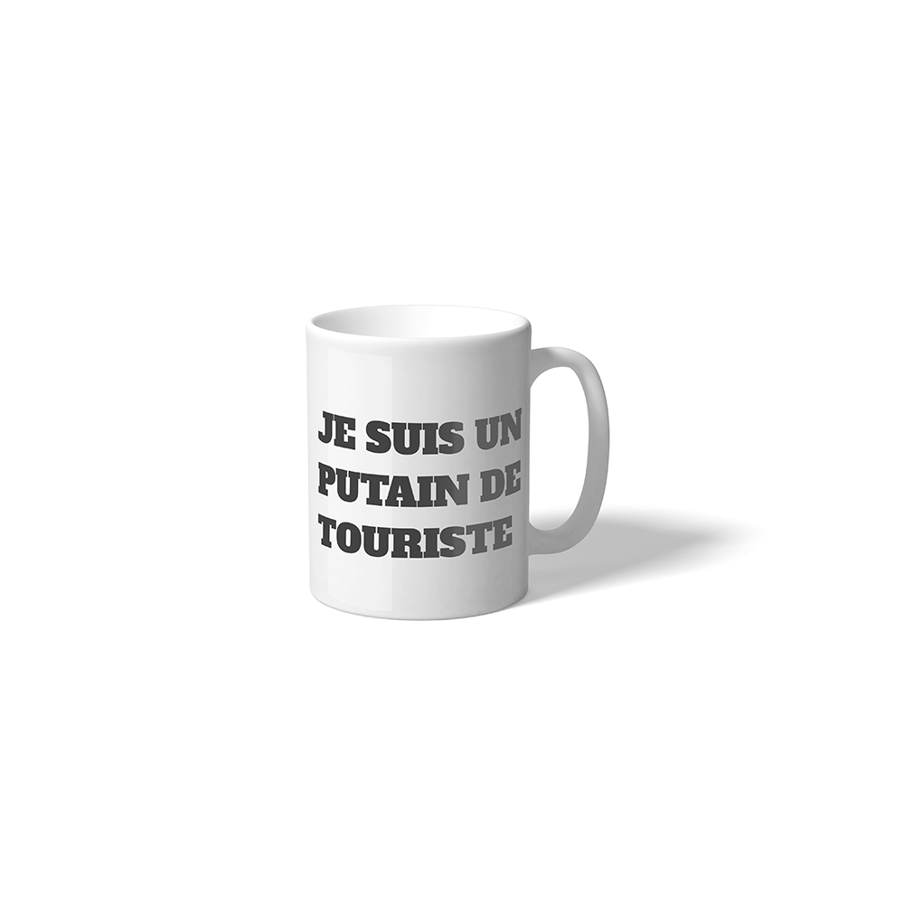 Fisura Taza "Je suis un putain de Touriste"