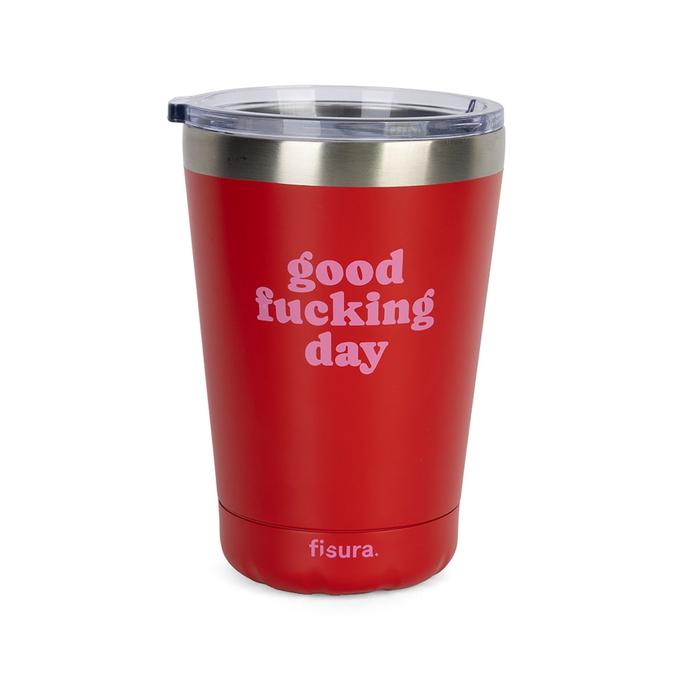 Fisura Vaso termo “Good fucking day”