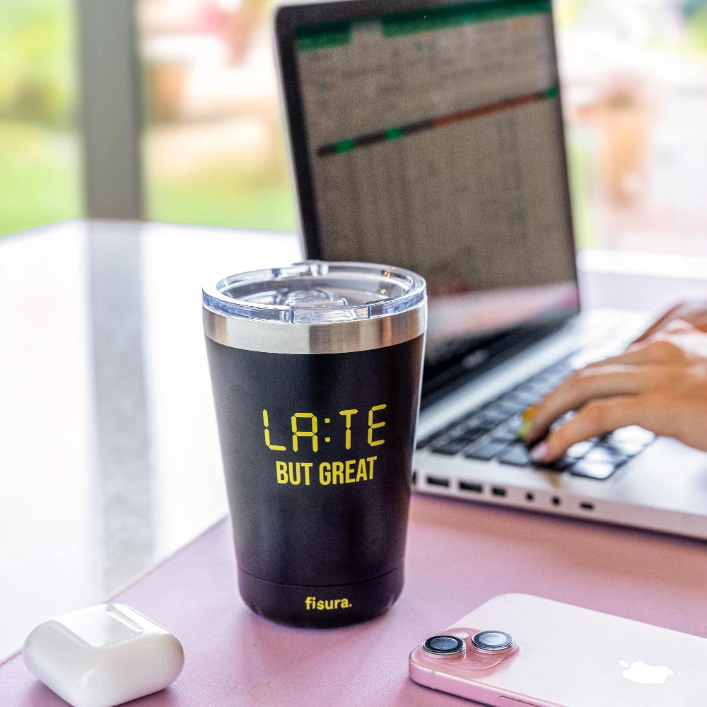 Fisura Vaso Termo "Late But Great"