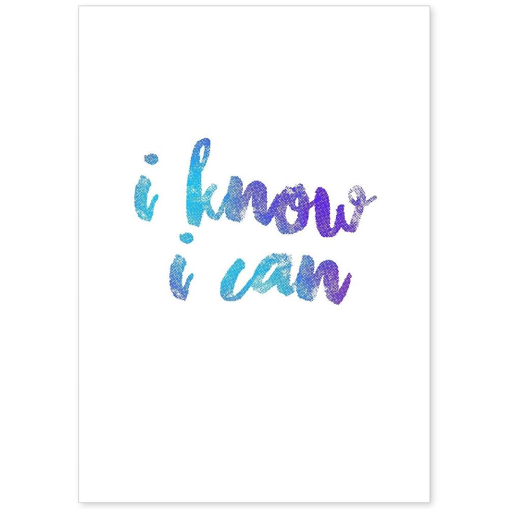 nacnic Lamina artistica inspiracional de I know I can