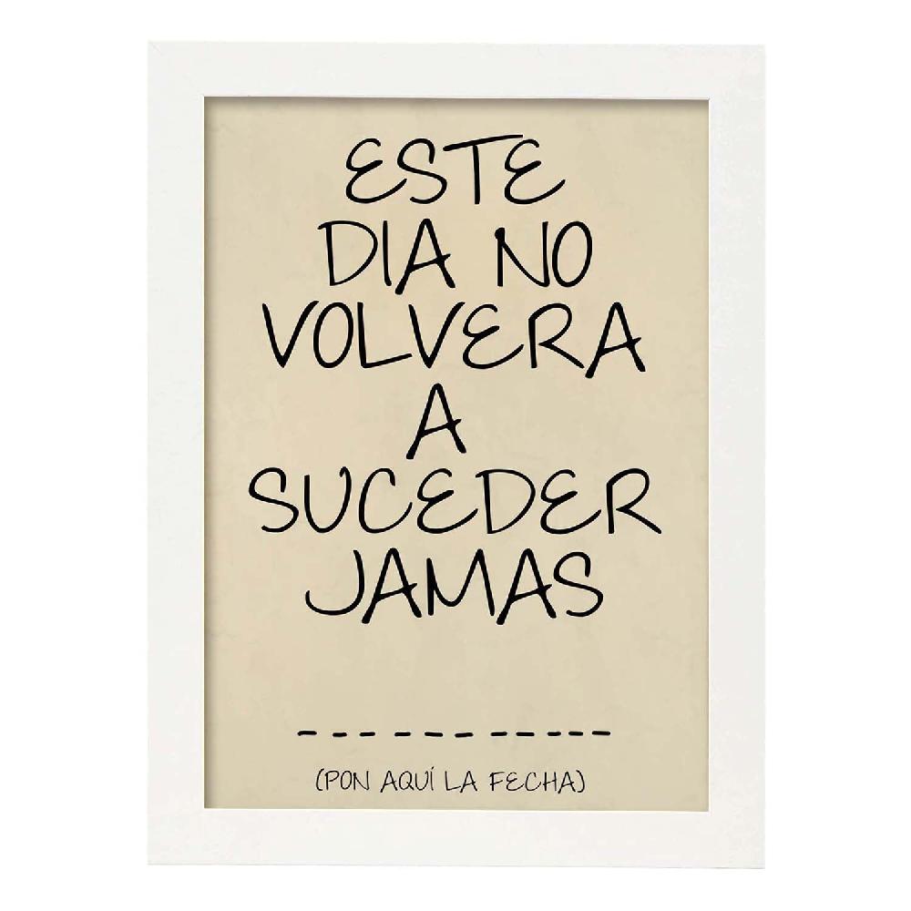 Nacnic Lámina Con Mensaje Feliz Este Día No Volverá A Suceder