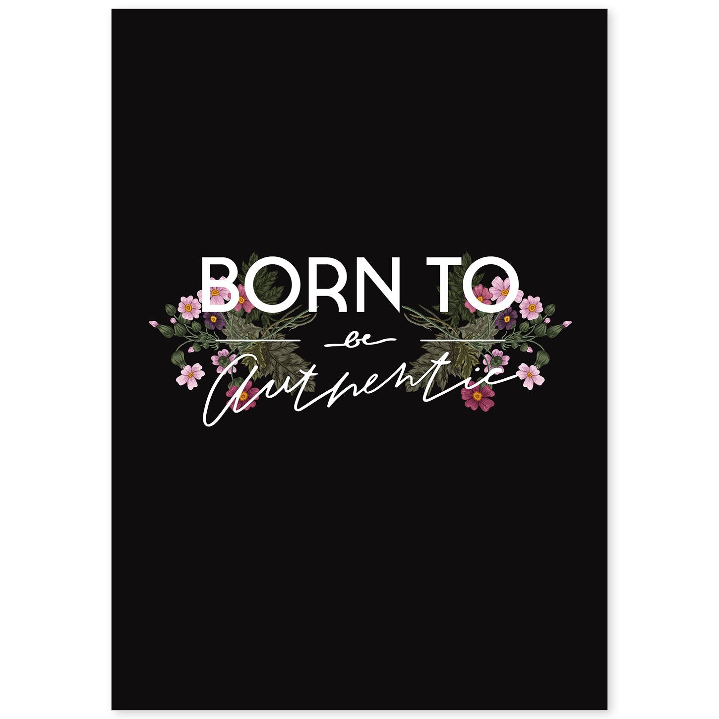 nacnic Lámina Ilustrada 'Be Authentic' con Mensajes Felices