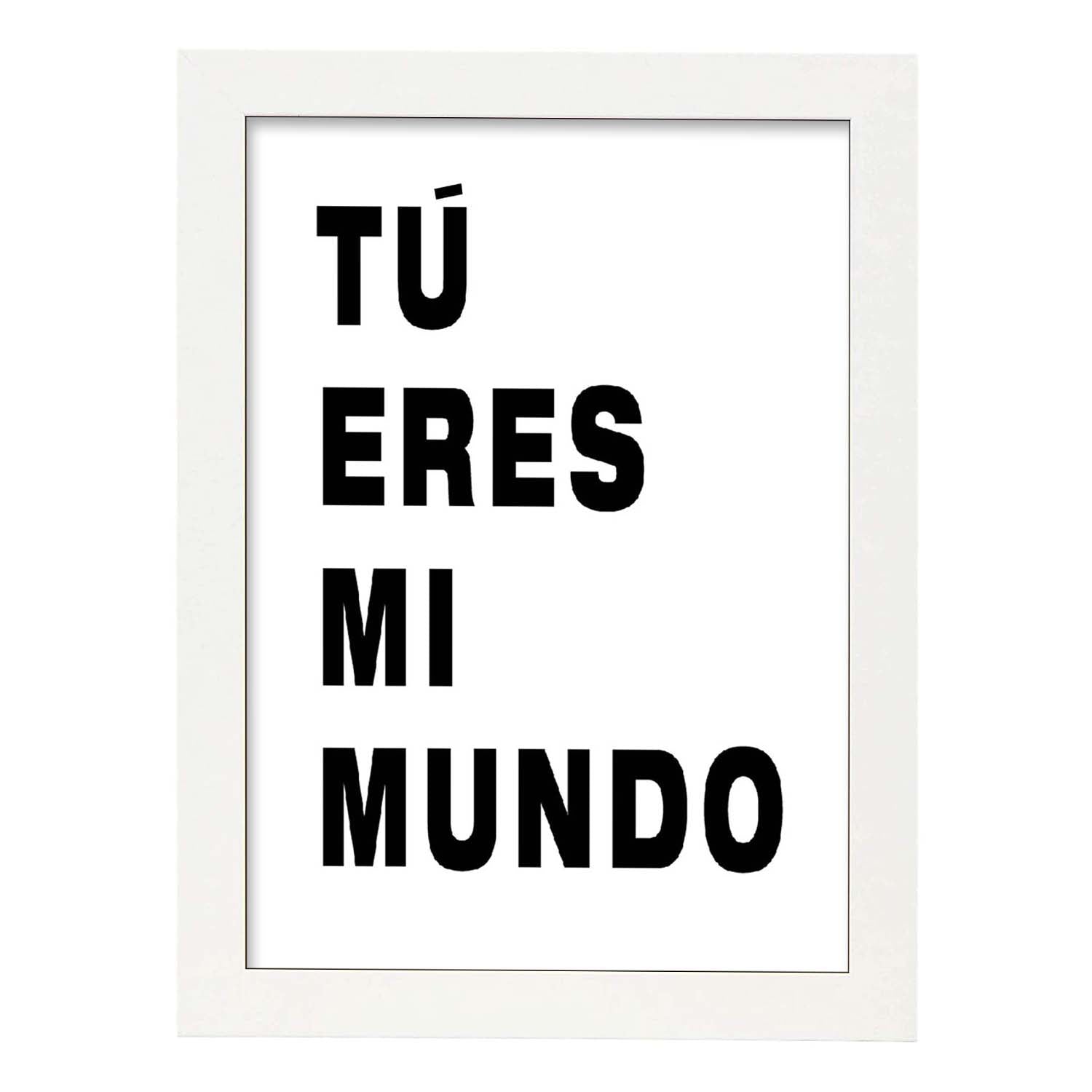 Nacnic Lámina Feliz: Tú Eres Mi Mundo