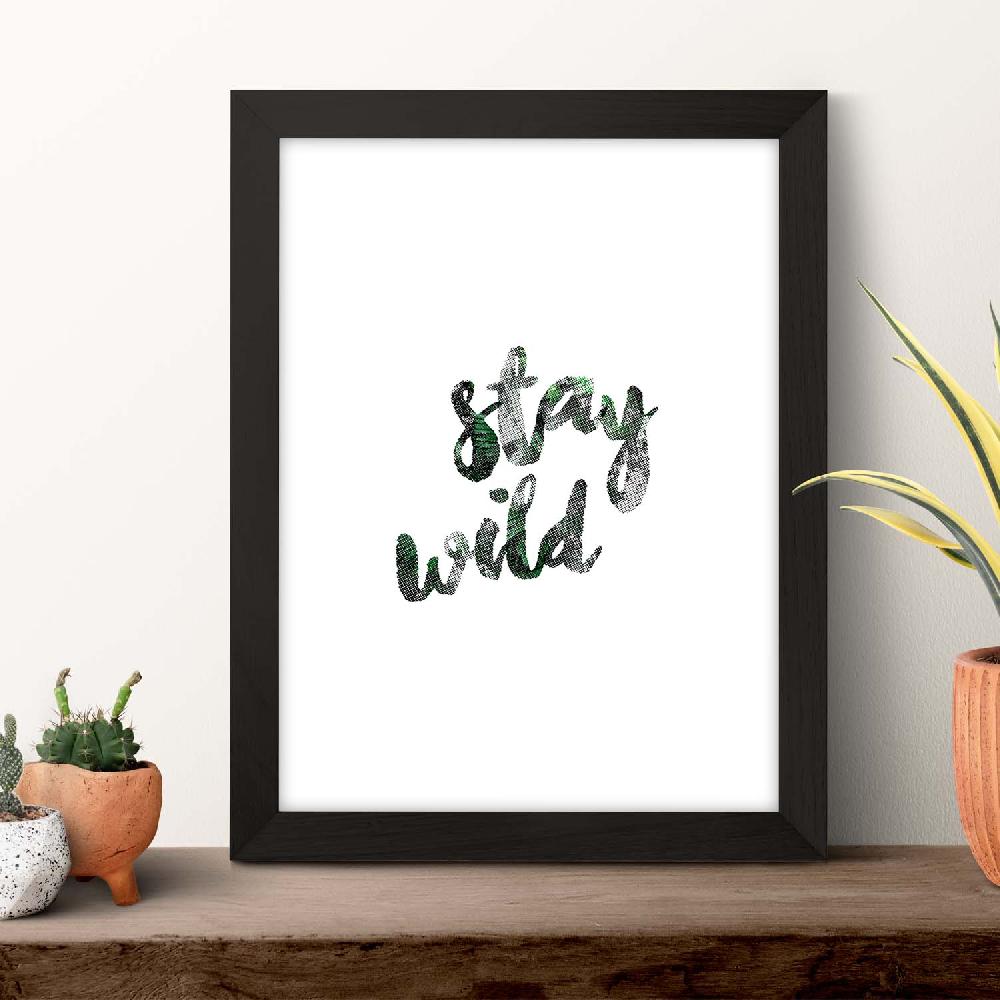 Nacnic Lamina Inspiracional Stay Wild