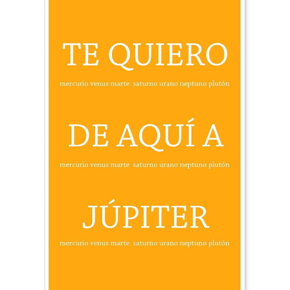 nacnic Lámina Te Quiero Hasta Júpiter
