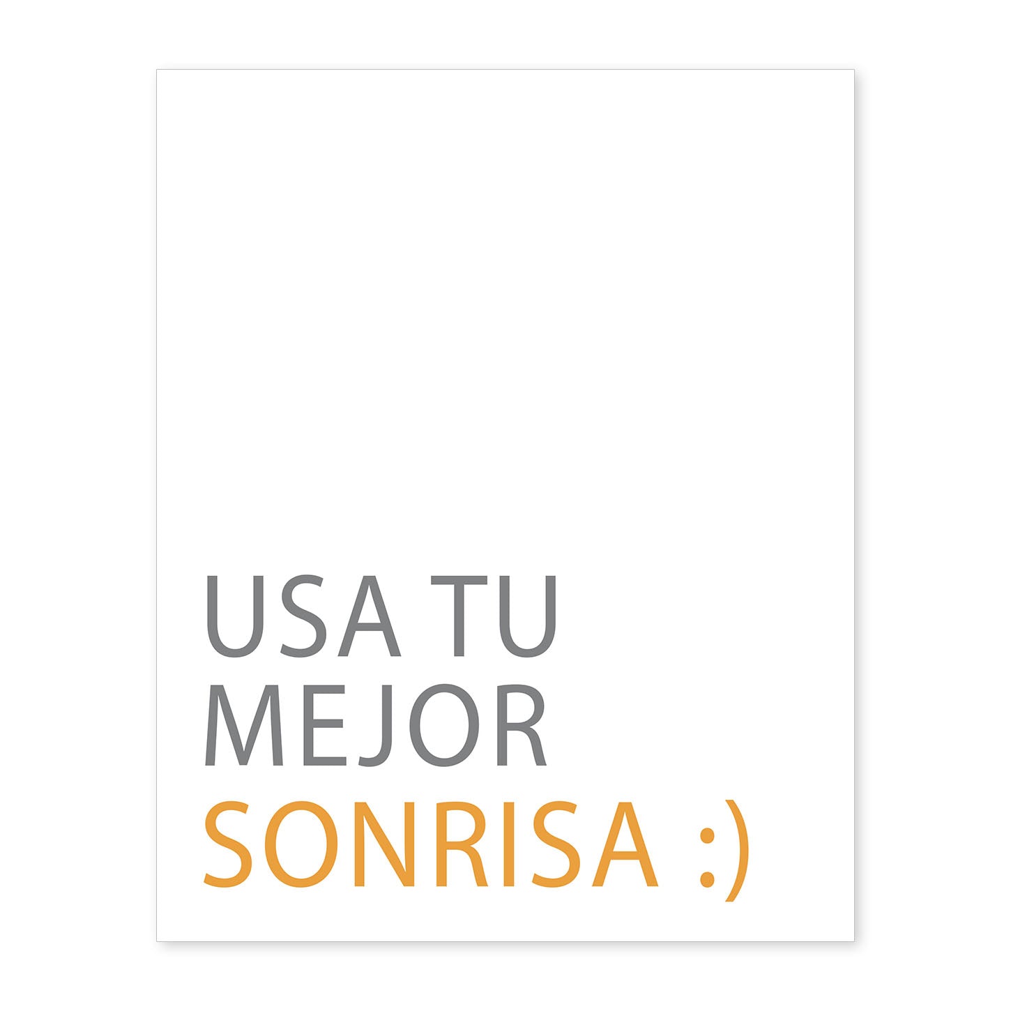 nacnic Lámina Usa Tu Mejor Sonrisa