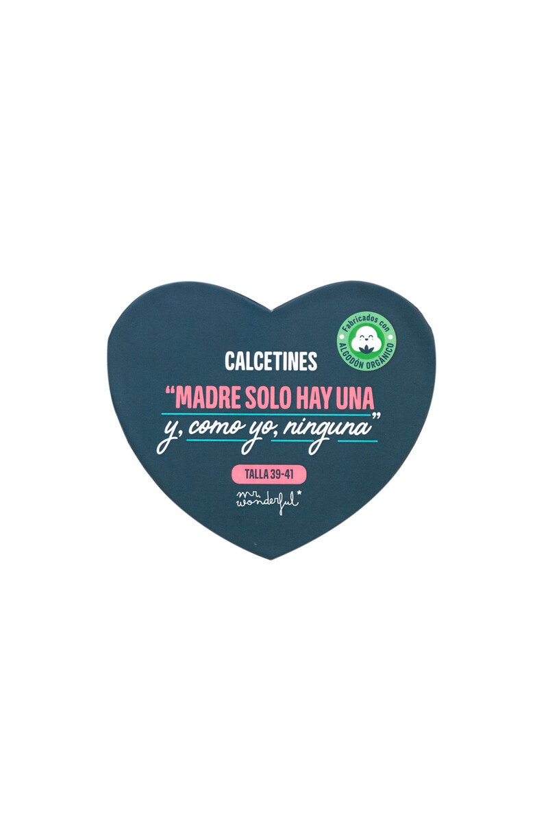 Women'secret Calcetines - Madre Solo Hay Una Y Como Yo Ninguna