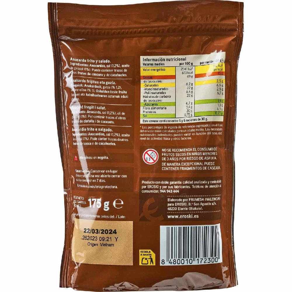 Eroski Anacardos Fritos EROSKI Bolsa 175 G