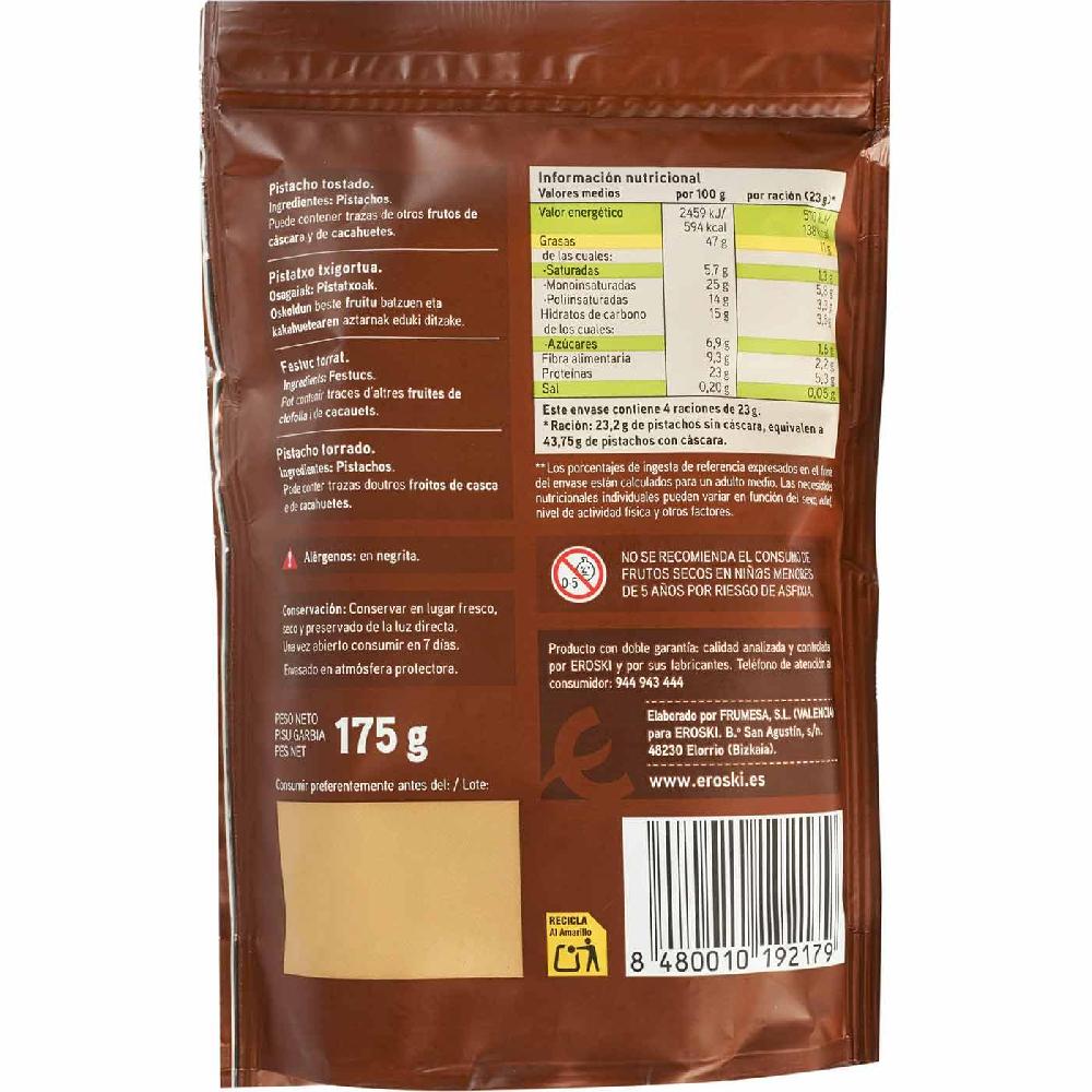 Eroski Pistacho Tostado Sin Sal EROSKI Bolsa 175 G