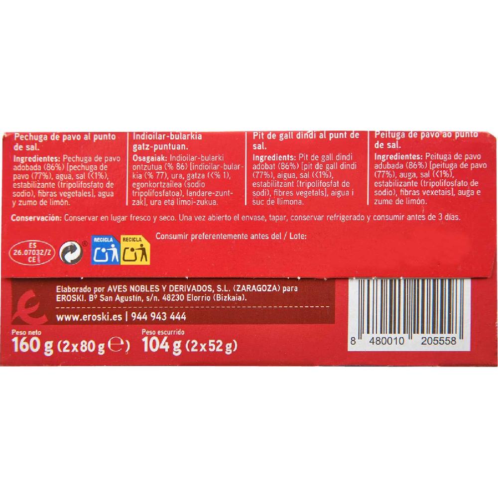 Eroski Pechuga De Pavo Al Punto De Sal EROSKI Pack 2x52 G