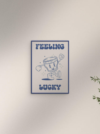 Westwing Póster Feeling Lucky