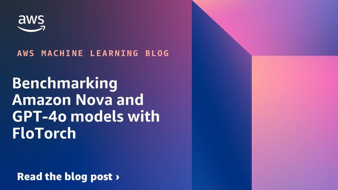 Mimub Comparativa Entre Amazon Nova Y Modelos GPT-4o Usando FloTorch