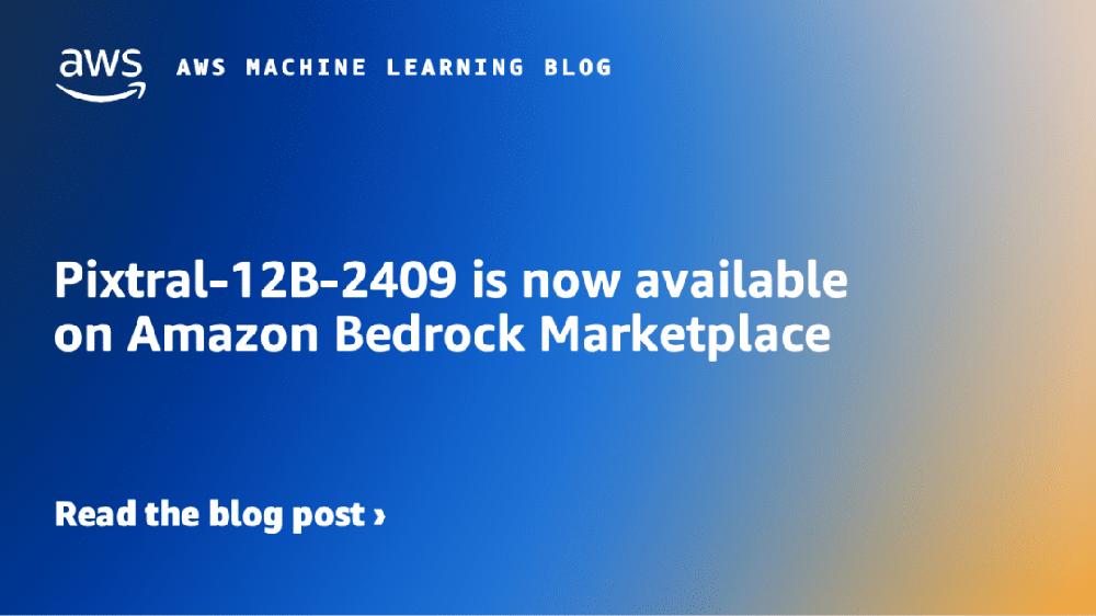 Mimub Pixtral-12B-2409: Ahora Disponible en Amazon Bedrock