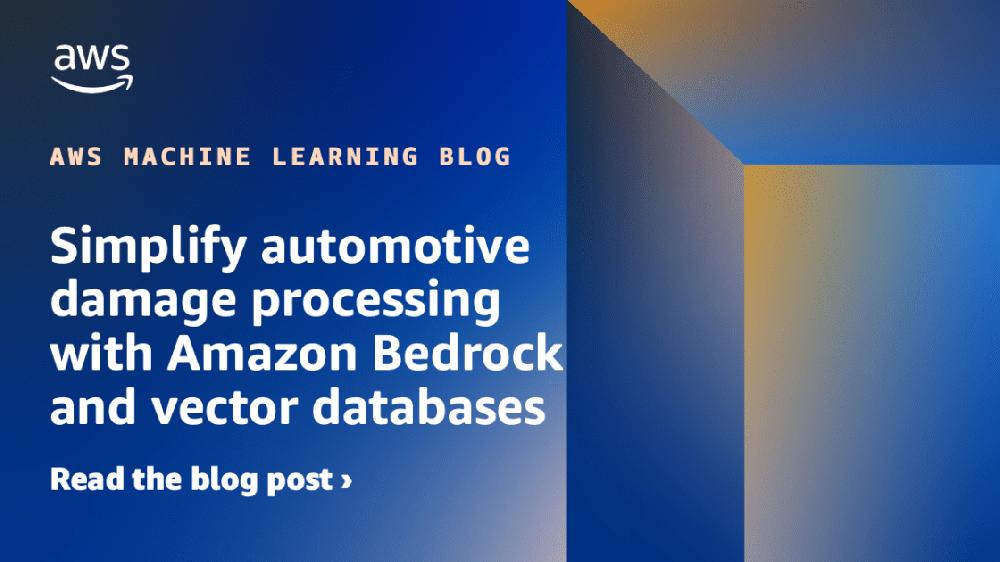 Mimub Simplifica el proceso de daños automotrices con Amazon Bedrock y bases de datos vectoriales